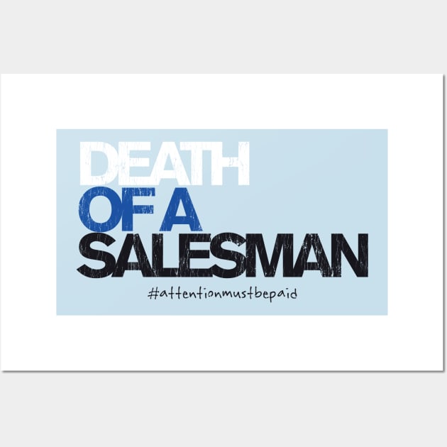 DEATH OF A SALESMAN (a la "Dear Evan Hansen") Wall Art by jywear